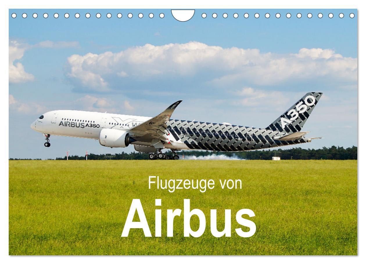Calendar / Agendă Flugzeuge von Airbus (Wandkalender 2024 DIN A4 quer), CALVENDO Monatskalender Jakob Otto