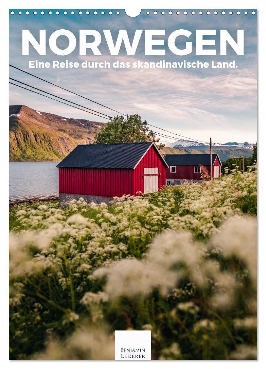 Kalendář/Diář Norwegen - Eine Reise durch das skandinavische Land. (Wandkalender 2024 DIN A3 hoch), CALVENDO Monatskalender Benjamin Lederer