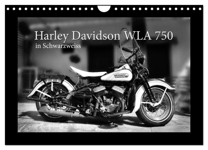 Kalendar/Rokovnik Harley Davidson WLA 750 in Schwarzweiss (Wandkalender 2024 DIN A4 quer), CALVENDO Monatskalender Ingo Laue