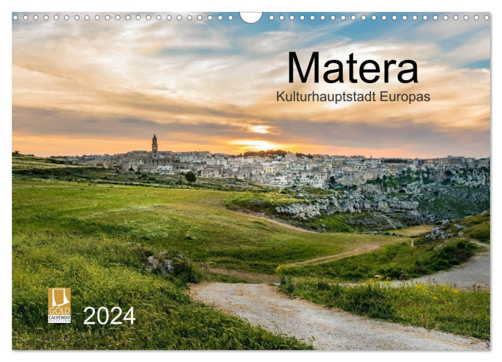 Naptár/Határidőnapló Matera (Wandkalender 2024 DIN A3 quer), CALVENDO Monatskalender Carmen Steiner und Matthias Konrad