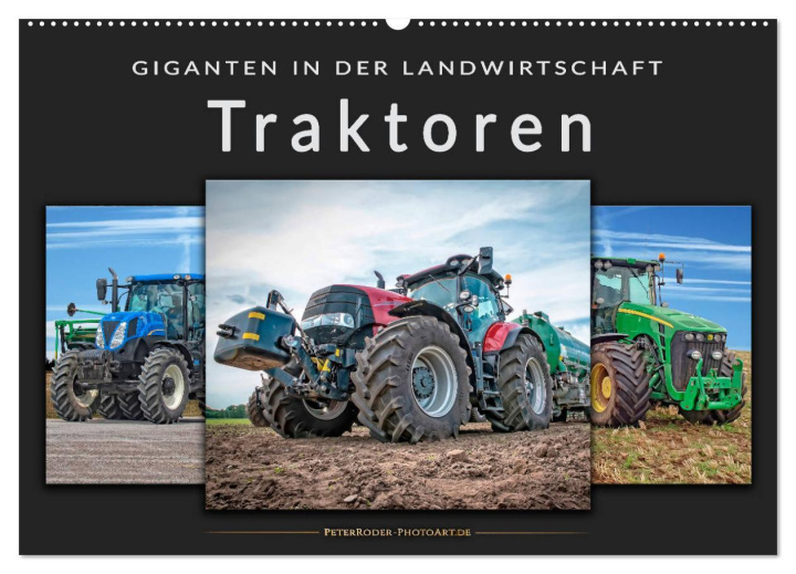 Calendar/Diary Traktoren - Giganten in der Landwirtschaft (Wandkalender 2024 DIN A2 quer), CALVENDO Monatskalender Peter Roder