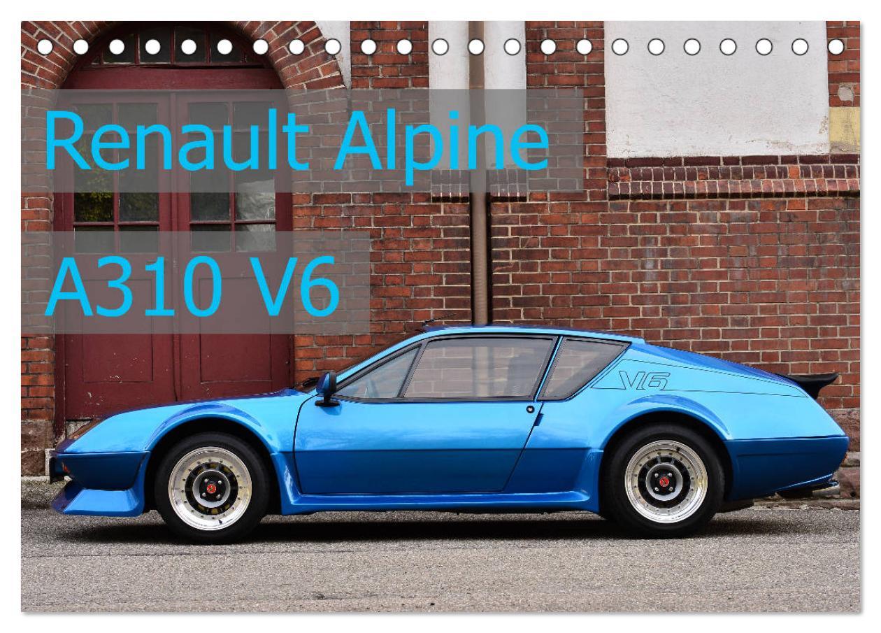 Kalendarz/Pamiętnik Renault Alpine A310 V6 (Tischkalender 2024 DIN A5 quer), CALVENDO Monatskalender Ingo Laue