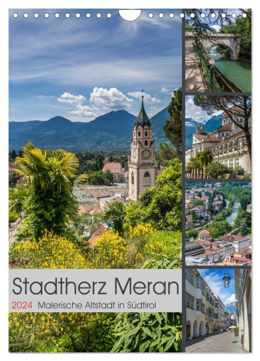 Calendar / Agendă Stadtherz MERAN (Wandkalender 2024 DIN A4 hoch), CALVENDO Monatskalender Melanie Viola