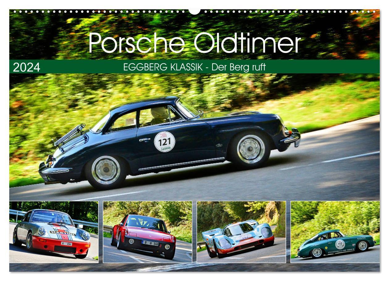 Kalender/Terminbuch Porsche Oldtimer - EGGBERG KLASSIK - Der Berg ruft (Wandkalender 2024 DIN A2 quer), CALVENDO Monatskalender Ingo Laue