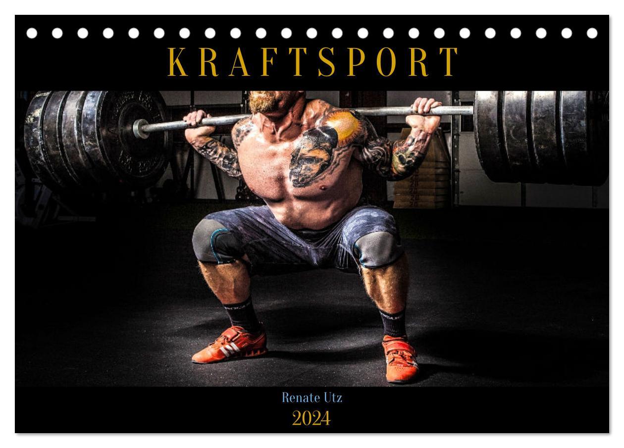 Календар/тефтер Kraftsport (Tischkalender 2024 DIN A5 quer), CALVENDO Monatskalender Renate Utz