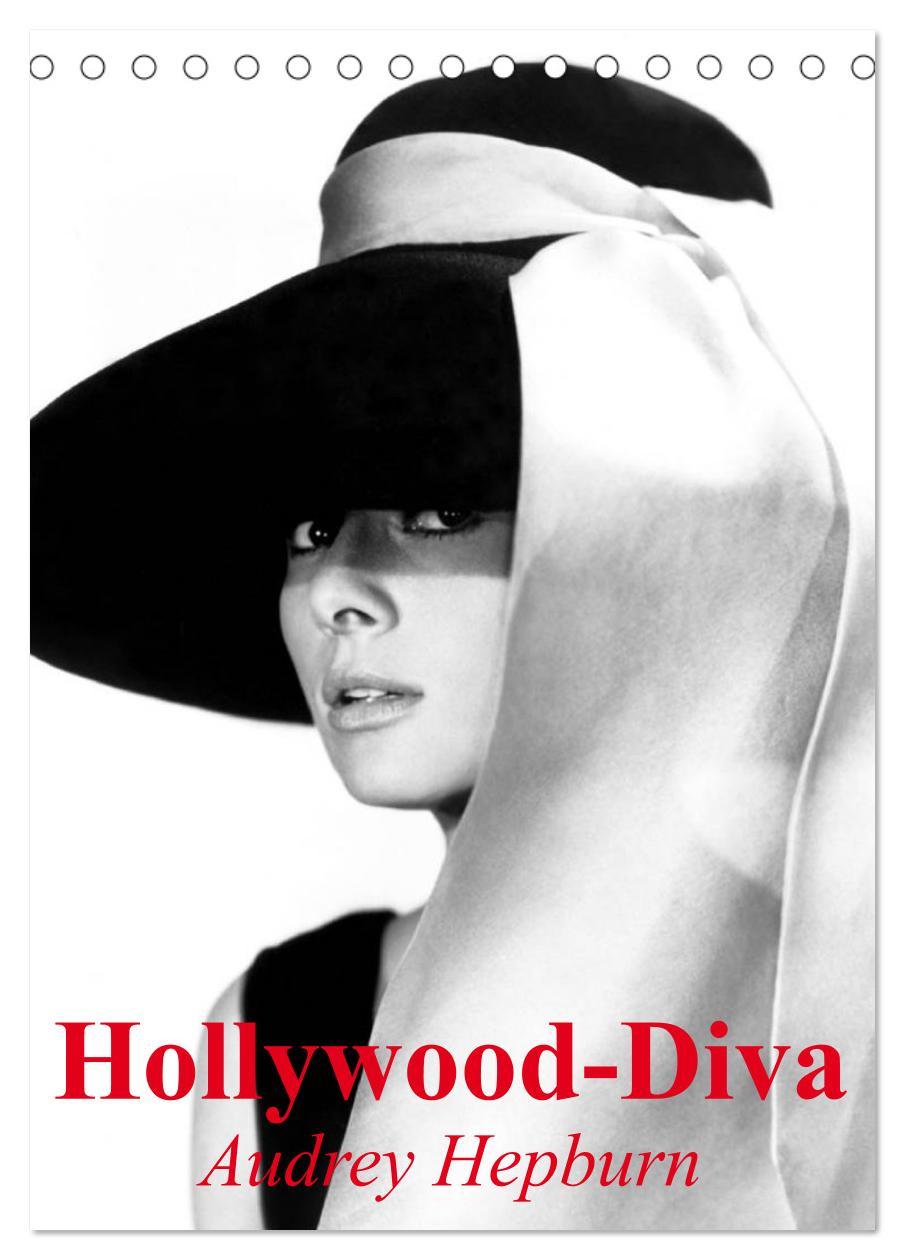 Naptár/Határidőnapló Hollywood-Diva - Audrey Hepburn (Tischkalender 2024 DIN A5 hoch), CALVENDO Monatskalender Elisabeth Stanzer