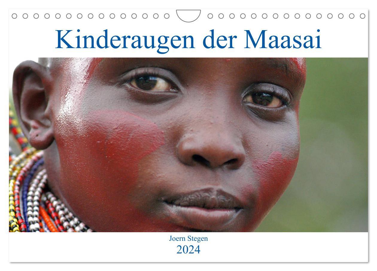 Календар/тефтер Kinderaugen der Maasai (Wandkalender 2024 DIN A4 quer), CALVENDO Monatskalender joern stegen