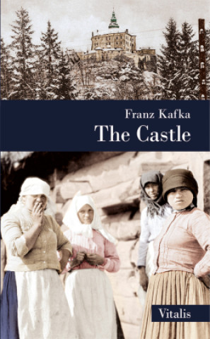 Kniha The Castle Franz Kafka
