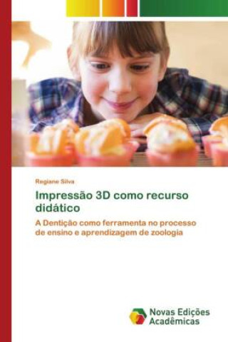 Książka Impress?o 3D como recurso didático 