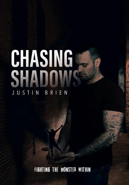 Knjiga Chasing Shadows Justin Brien