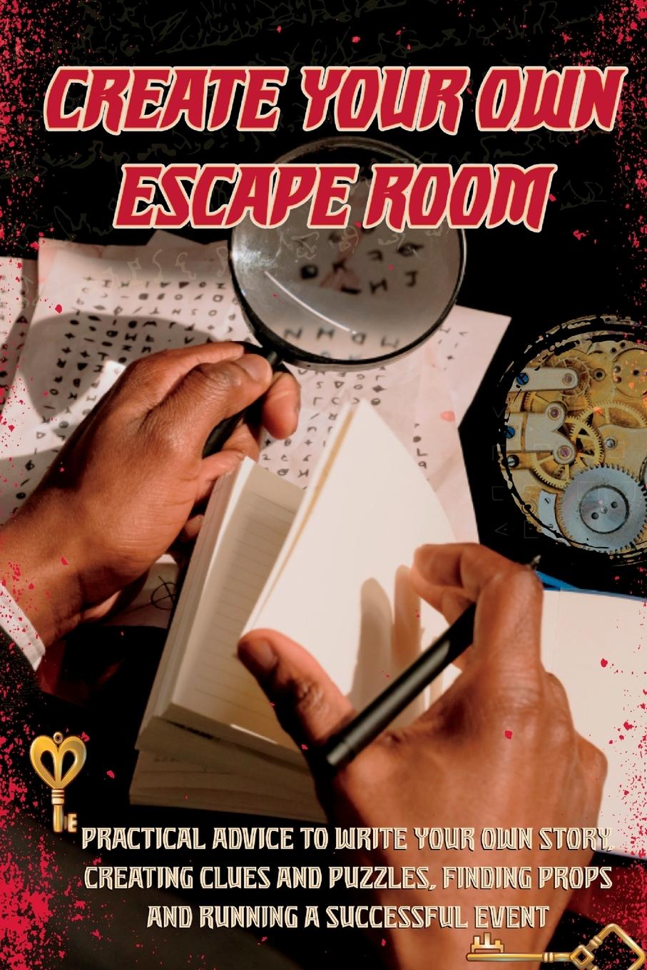 Könyv Create Your Own Escape Room 