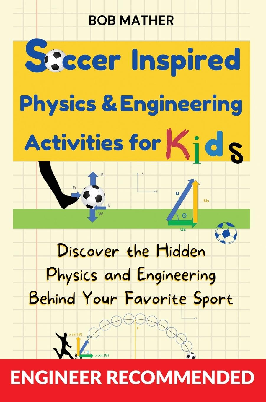 Carte Soccer Inspired Physics & Engineering Activities for Kids 
