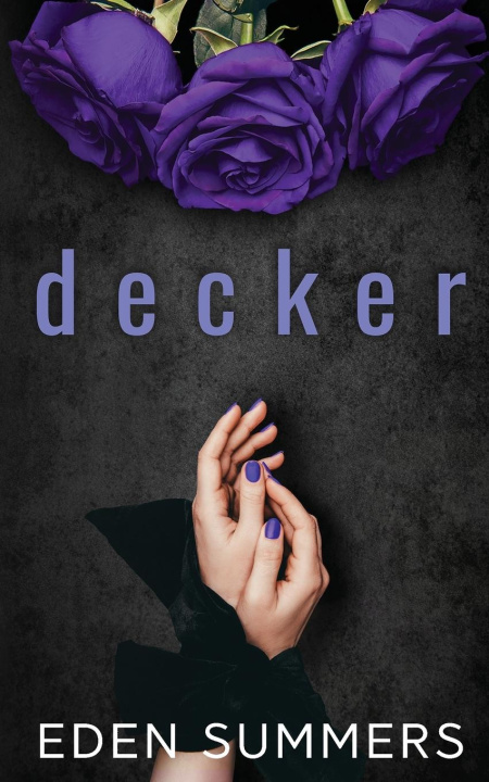 Knjiga Decker Eden Summers