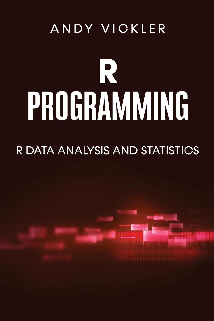 Knjiga R Programming Andy Vickler
