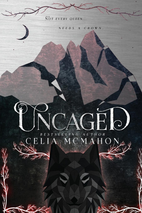Knjiga Uncaged Celia McMahon