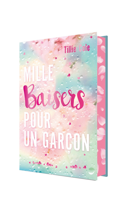 Kniha Mille Baisers pour un garçon - version collector avec un chapitre bonus Tillie Cole