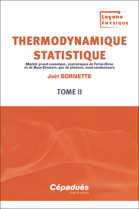 Kniha Thermodynamique statistique. Tome 2 Sornette