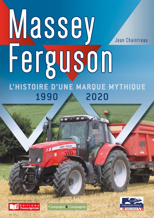 Kniha Tracteurs Massey Ferguson 1990-2020 Jean Chaintreau