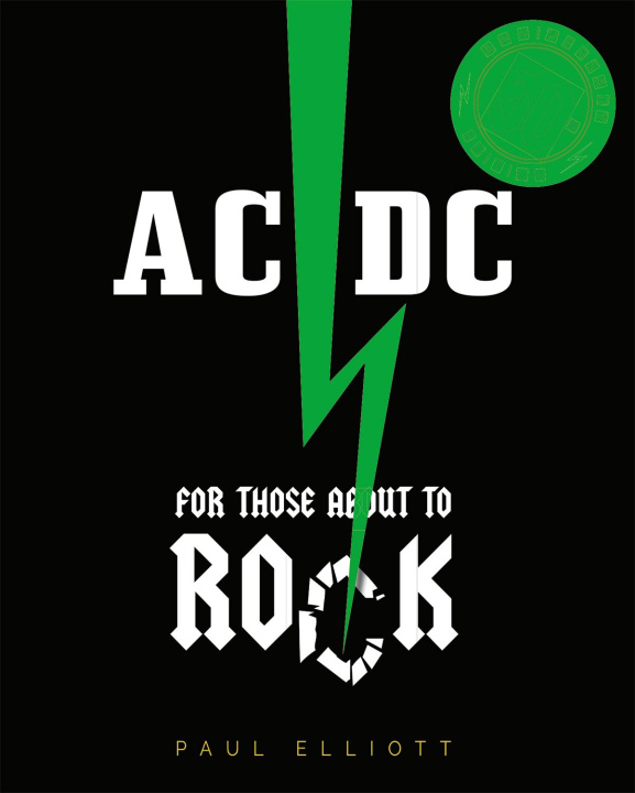 Knjiga AC/DC Paul Elliot