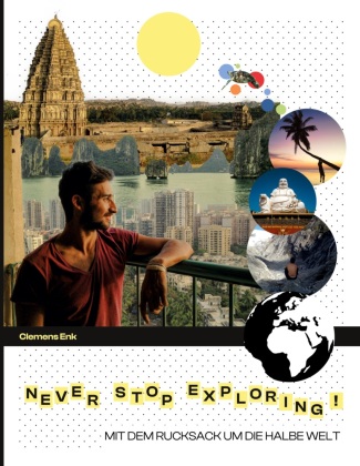 Knjiga Never stop exploring! Clemens Enk