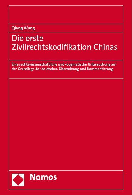 Kniha Die erste Zivilrechtskodifikation Chinas 