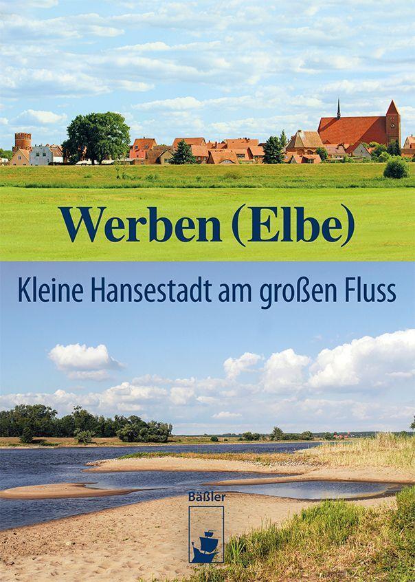 Knjiga Werben (Elbe) Arbeitskreis Werbener Altstadt e.V.
