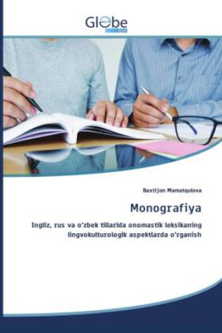Knjiga Monografiya Baxtijon Mamatqulova