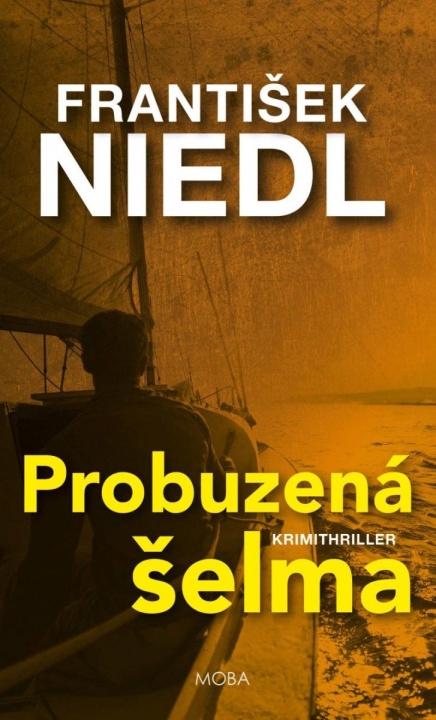 Kniha Probuzená šelma František Niedl
