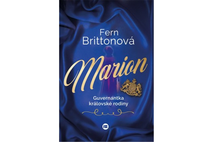 Book Marion - guvernantka královské rodiny Fern Brittonová