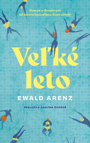 Könyv Veľké leto Ewald Arenz