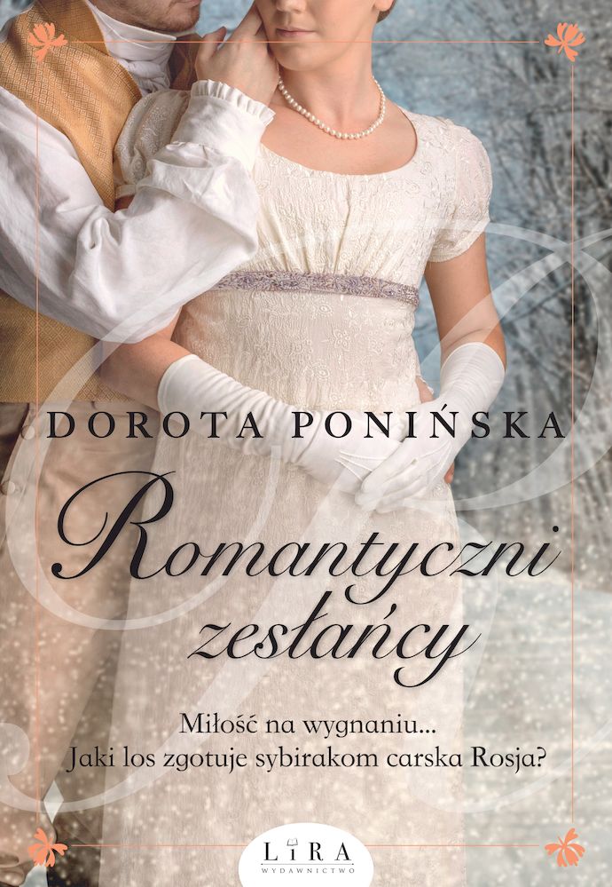 Kniha Romantyczni zesłańcy Ponińska Dorota