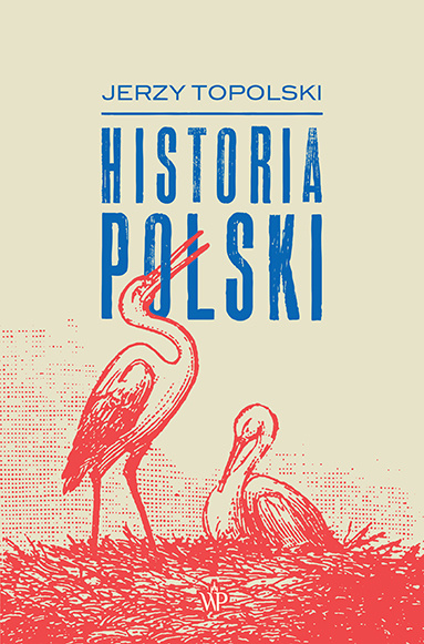 Könyv Historia Polski Topolski Jerzy