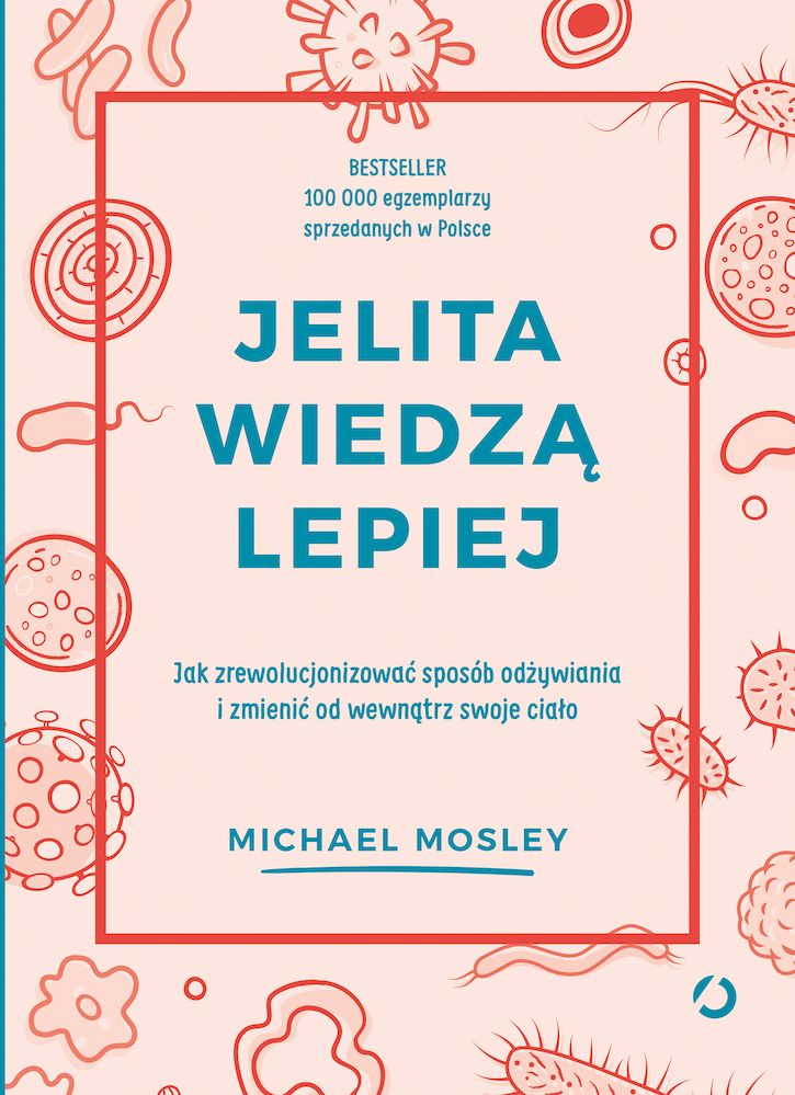 Книга Jelita wiedzą lepiej. Mosley Michael