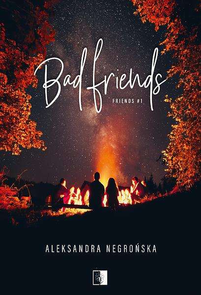 Kniha Bad Friends 1 Negrońska Aleksandra