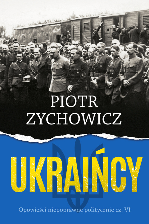 Kniha Ukraińcy Zychowicz Piotr