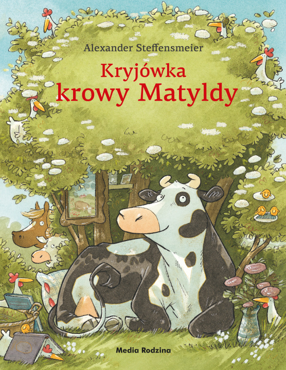 Kniha Kryjówka krowy Matyldy Steffensmeier Alexander