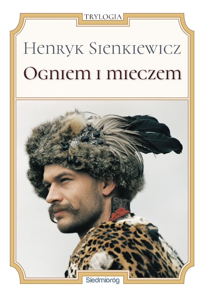 Kniha Ogniem i mieczem Sienkiewicz Henryk