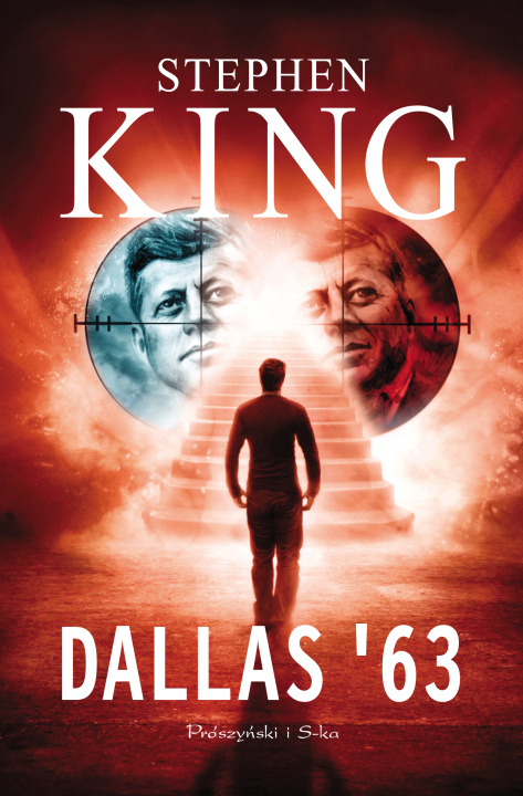 Könyv Dallas '63 King Stephen