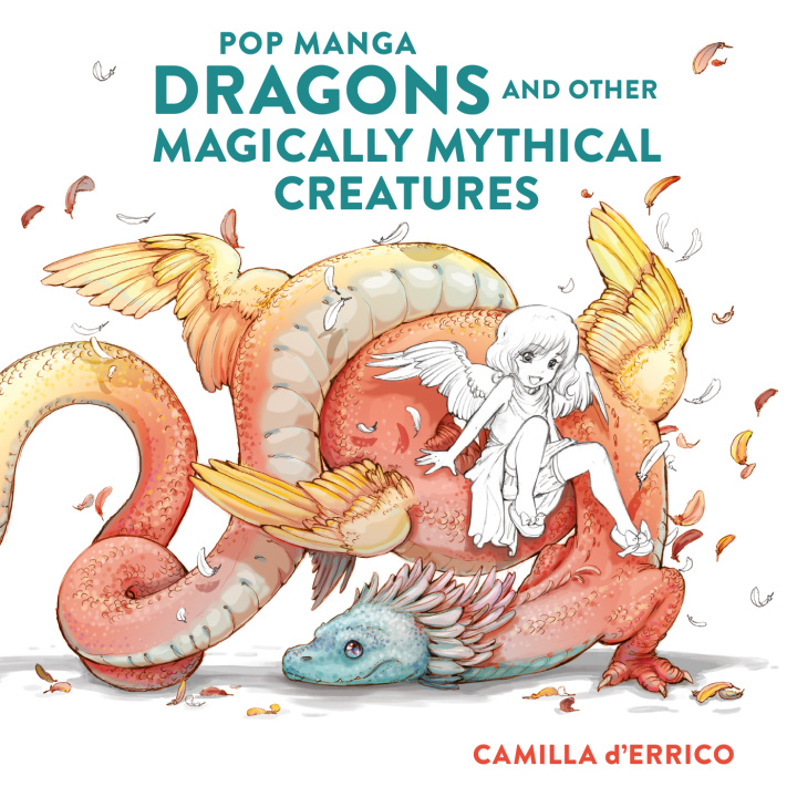 Книга Pop manga dragons and other Magically mythical creatures D'Errico Camilla
