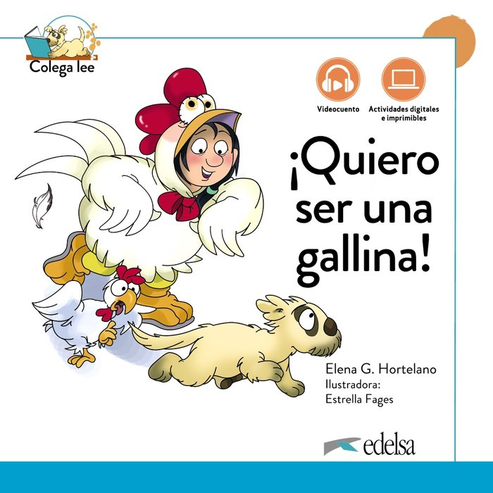 Kniha ¡QUIERO SER UNA GALLINA! NUEVA EDICION GONZALEZ HORTELANO