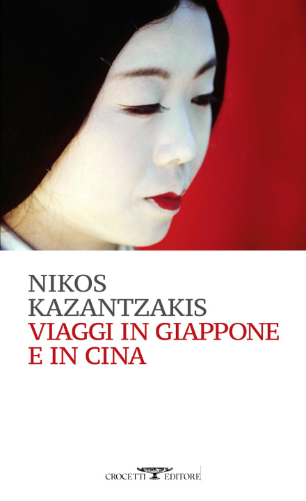 Kniha Viaggi in Giappone e in Cina Nikos Kazantzakis