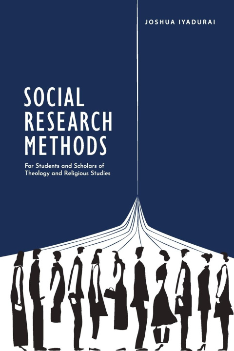 Knjiga Social Research Methods Joshua Iyadurai