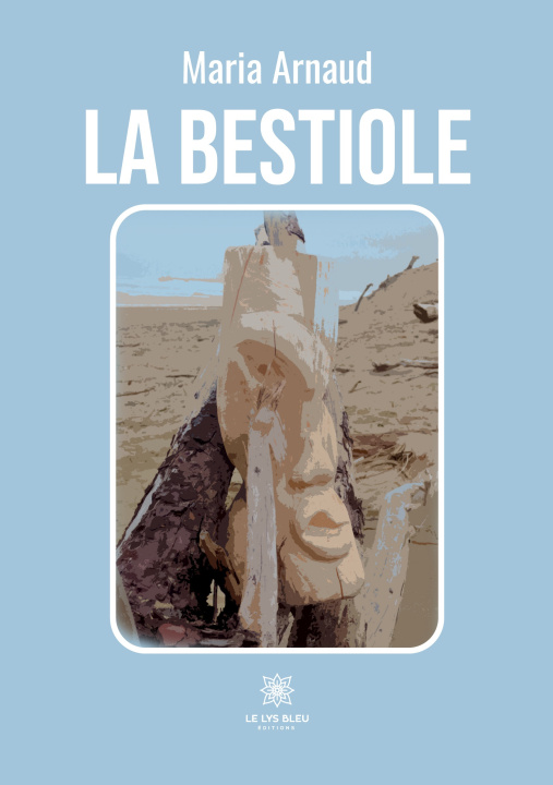 Knjiga BESTIOLE MARIA ARNAUD