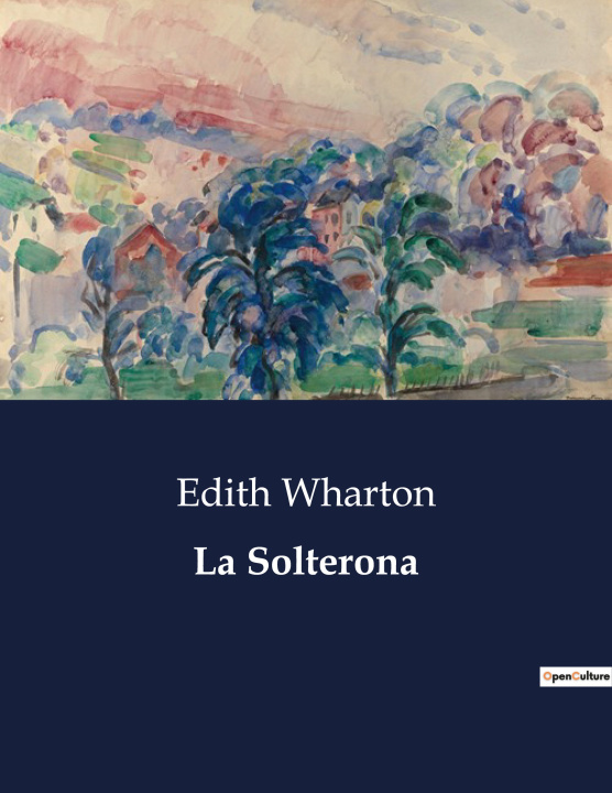 Buch La Solterona Wharton
