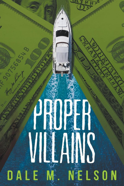 Boek Proper Villains Dale M. Nelson