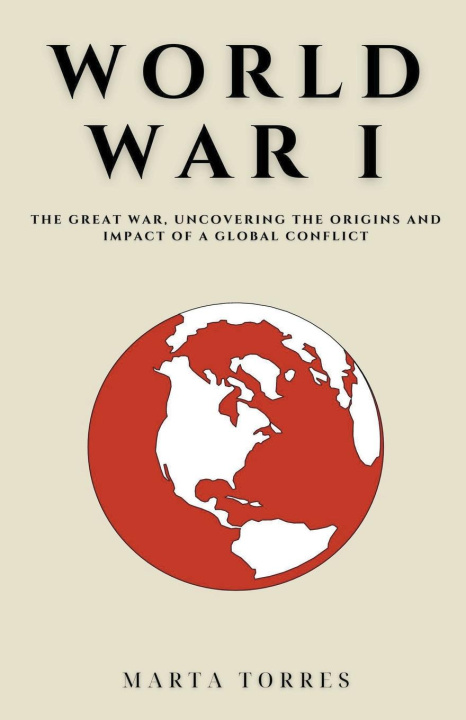 Knjiga World War I Marta Torres