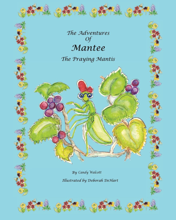 Knjiga The Adventures of Mantee the Praying Mantis 