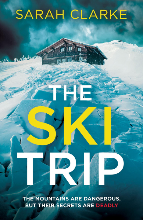 Libro Ski Trip Sarah Clarke