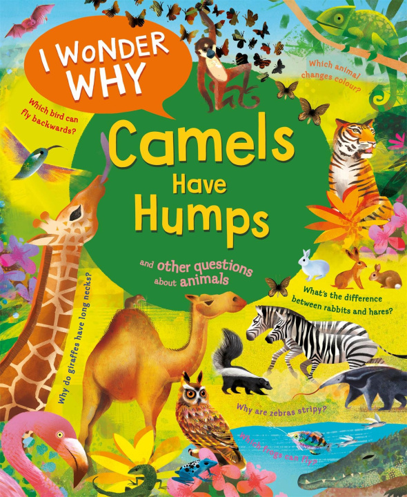 Kniha I Wonder Why Camels Have Humps Anita Ganeri