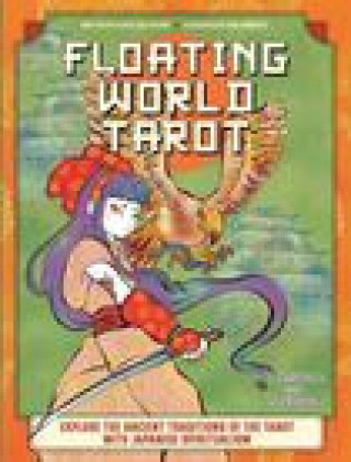 Книга Floating World Tarot Oliver Luke Delorie